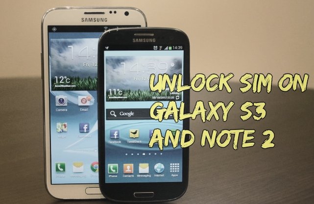 Unlock SIM on Galaxy S3 and Note 2