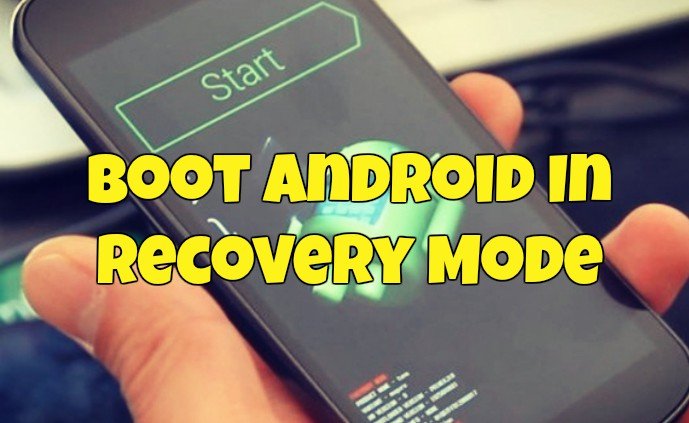 Boot Android In Recovery Mode