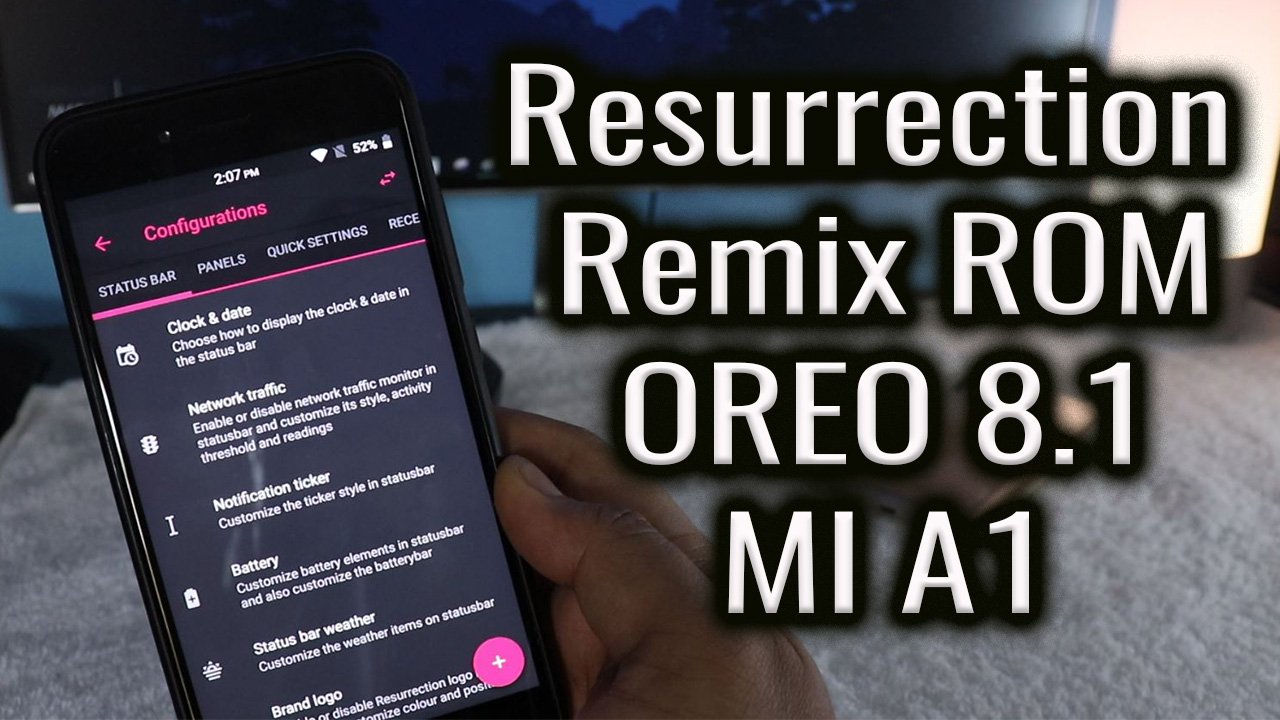 Resurrection Remix MI A1 ROM