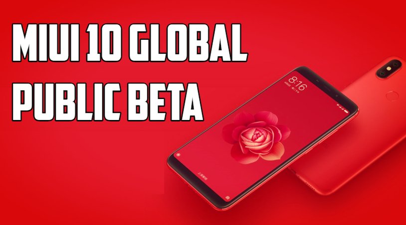 MIUI 10 Global Public Beta