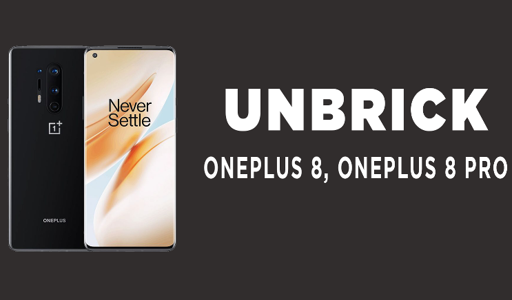 Unbrick Oneplus 8 Guide