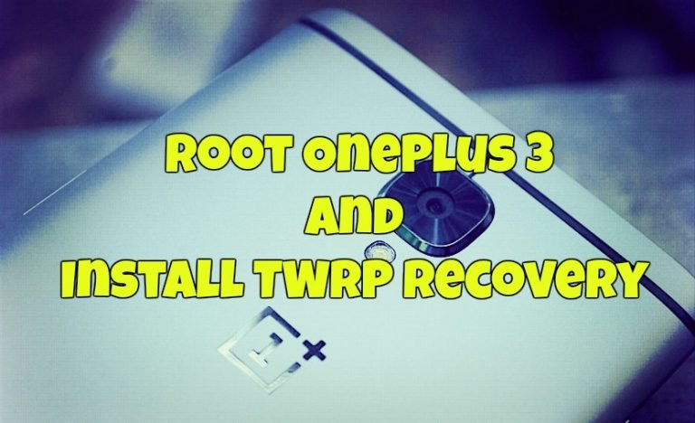 Steps To Root Oneplus 3 And Install Twrp Recovery Technobuzz How To Android Guides Tips 1447