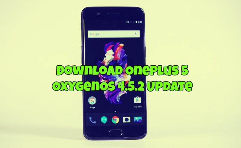 Download OnePlus 5 OxygenOS 4.5.2 Update