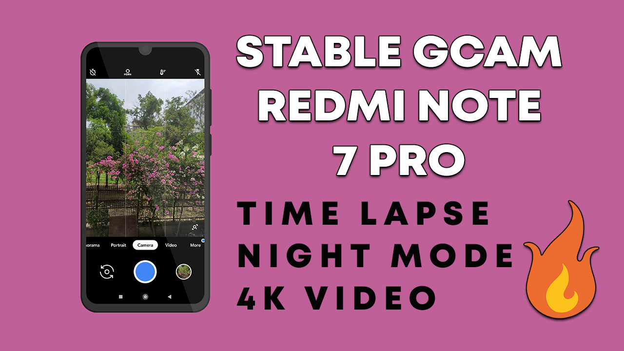 Install Google Camera on Redmi Note 7 Pro